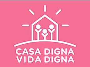 Casa Digna Vida Digna Casa Digna Vida Digna